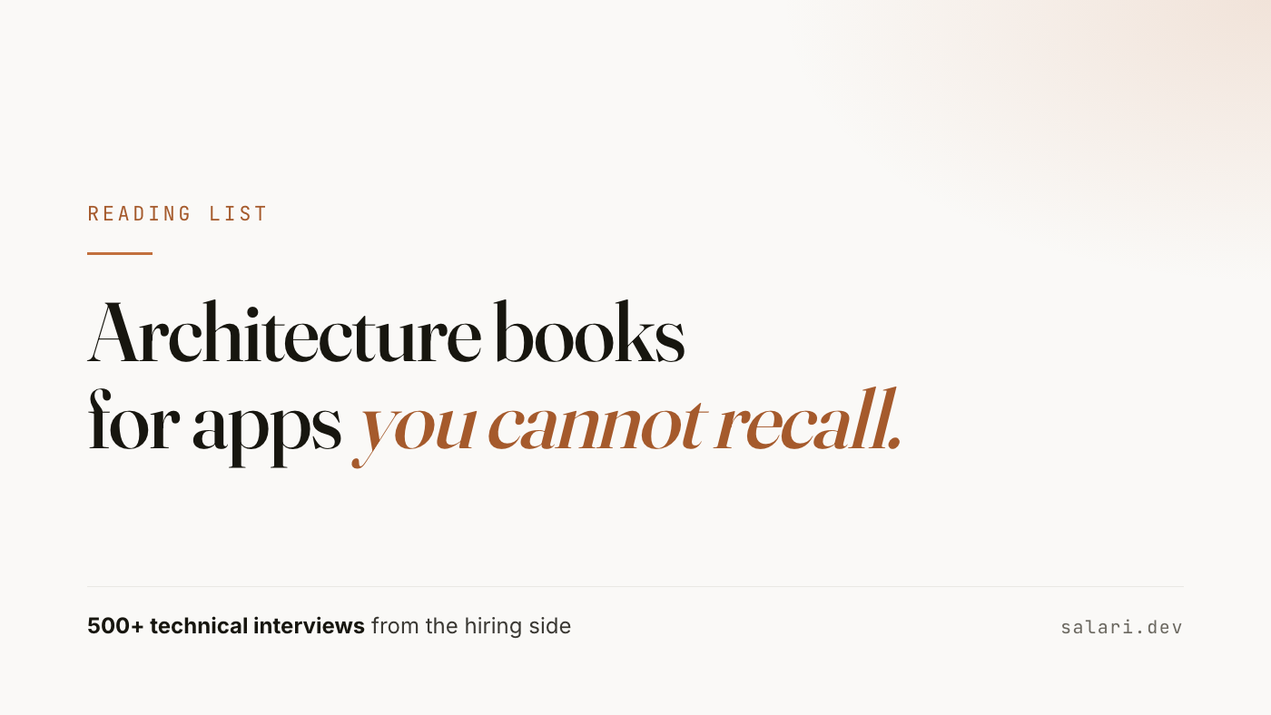 Architecture books for apps you cannot recall. A reading list for senior iOS and Android engineers, grouped by need.