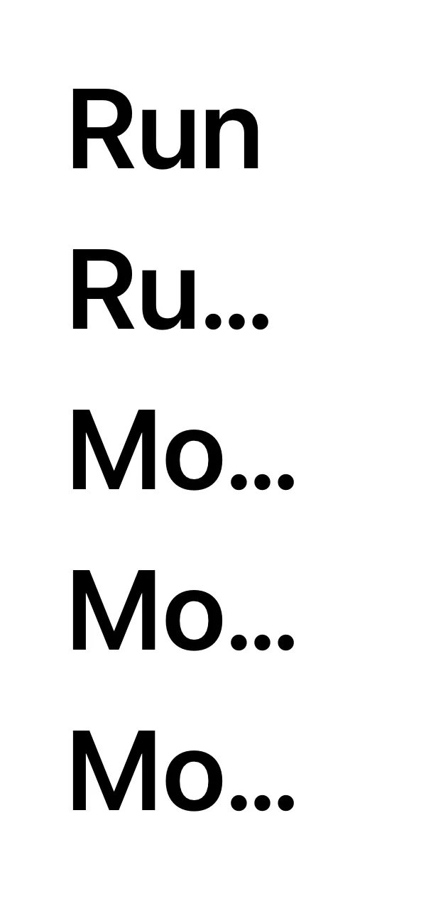 Five labels at Accessibility 5 with no scaling: Run fits, the other four truncate to two letters and an ellipsis.
